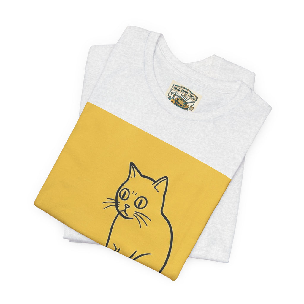 Funny Cat Quote T-Shirt